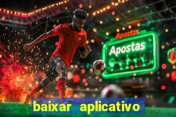 baixar aplicativo futebol da hora 3.7